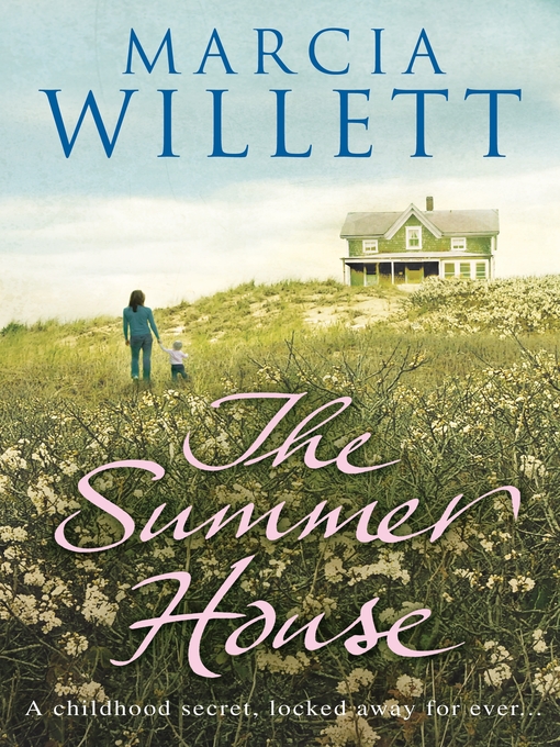 Title details for The Summer House by Marcia Willett - Wait list
